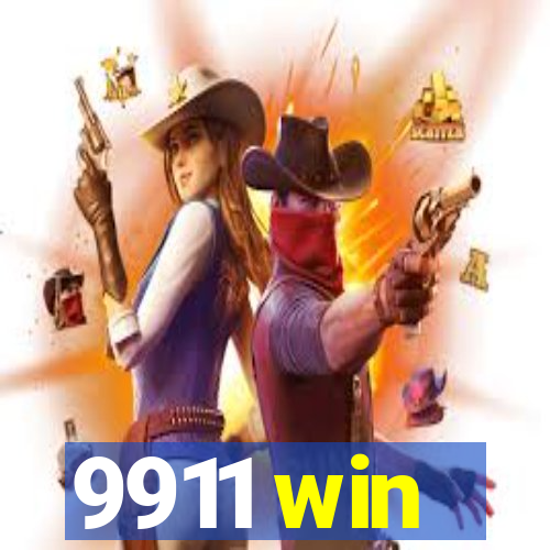9911 win